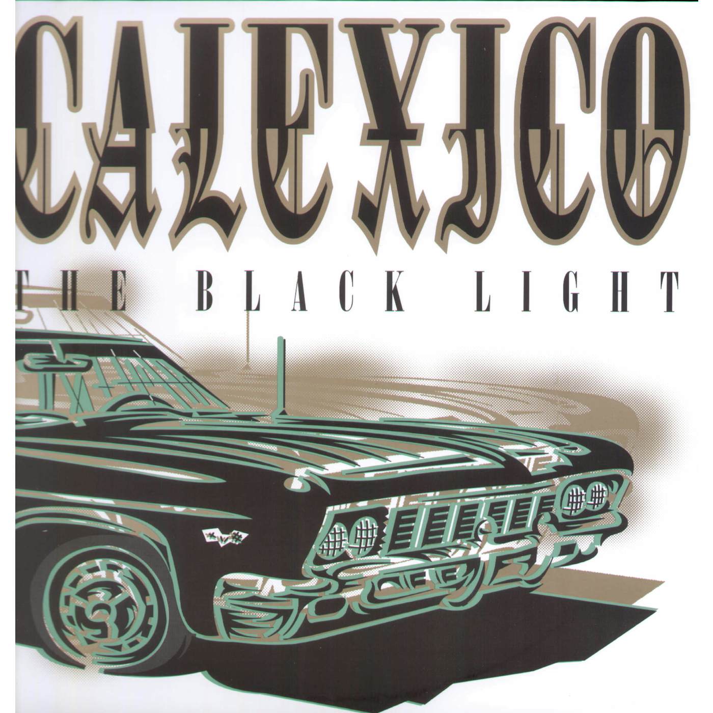 Calexico BLACK LIGHT Vinyl Record