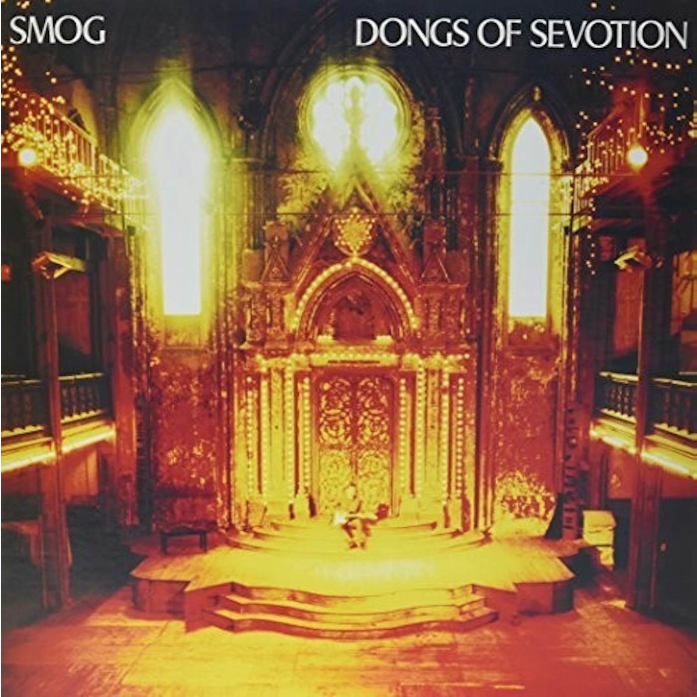 Smog Dongs Of Sevotion Vinyl Record