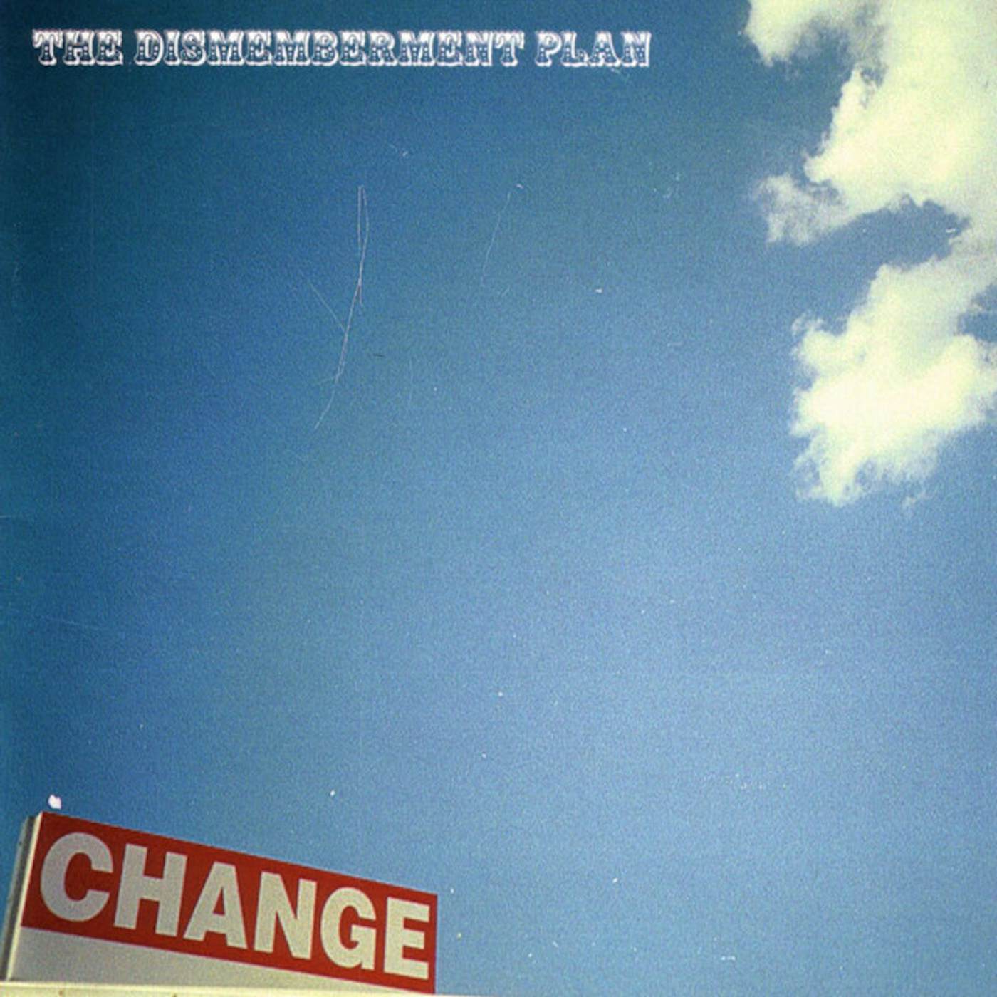 Dismemberment Plan CHANGE CD