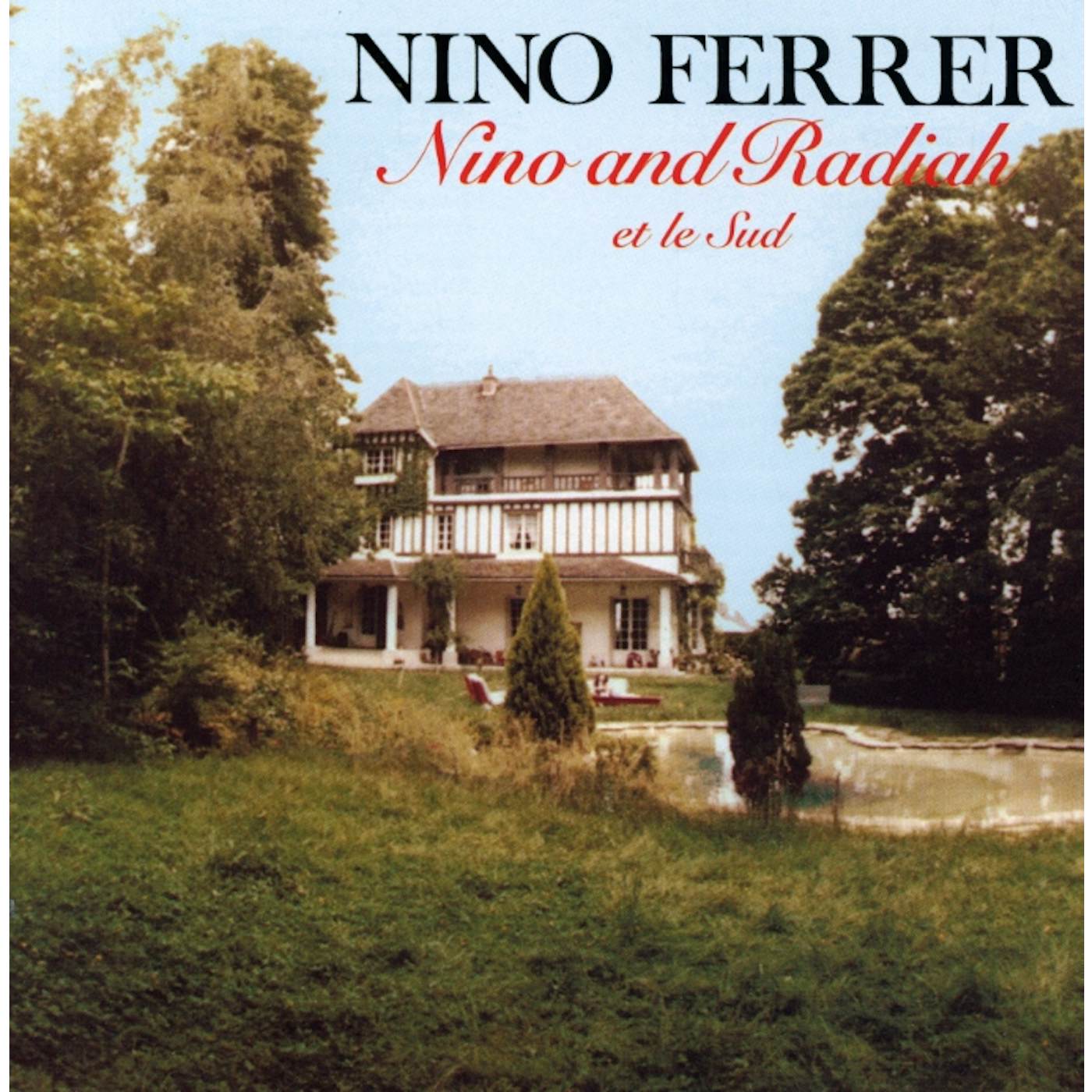 Nino Ferrer NINO & RADIAH ET LE SUD-SUITE EN OEUF (VOL5) CD