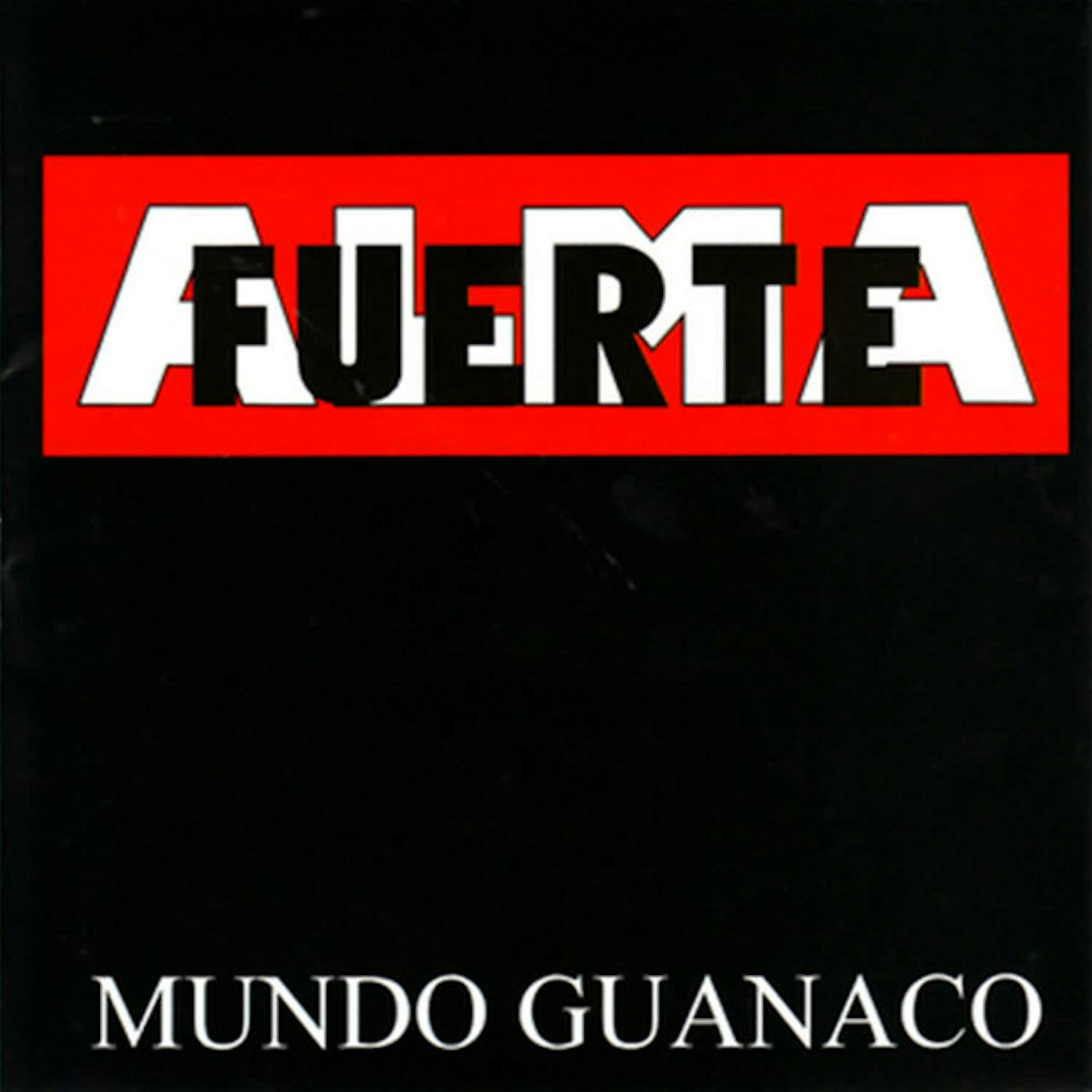 Almafuerte MUNDO GUANACO CD