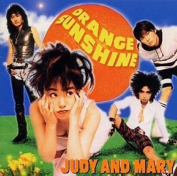 JUDY AND MARY ORANGE SUNSHINE CD