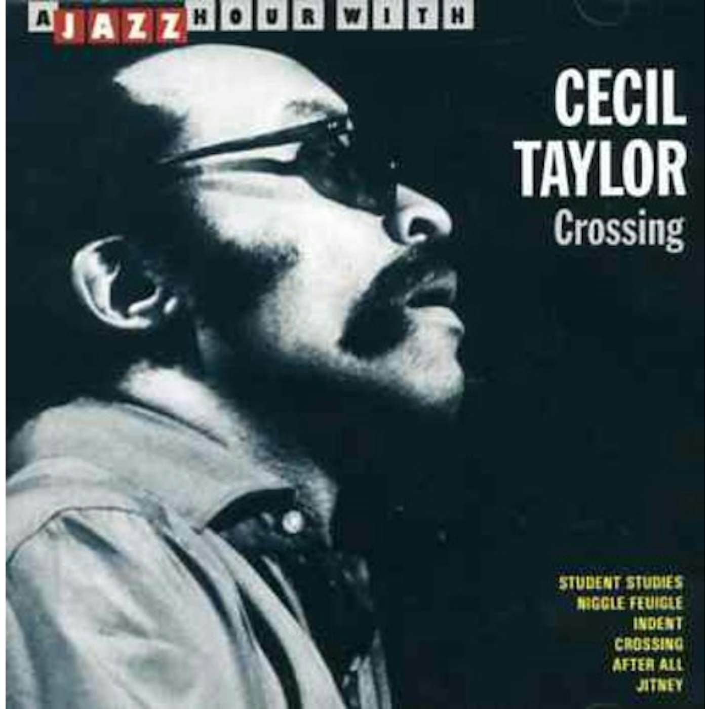 Cecil Taylor CROSSING CD