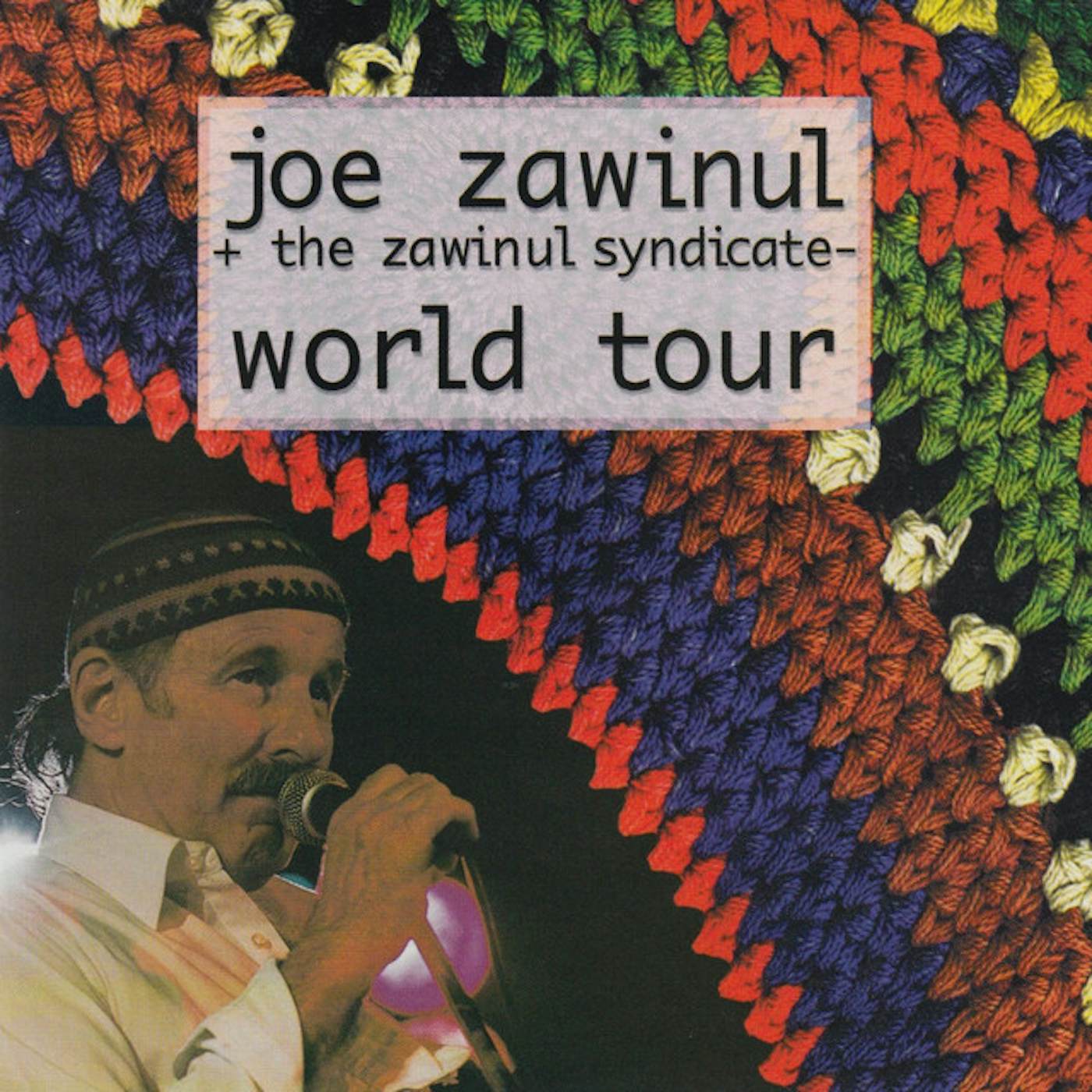 Joe Zawinul WORLD TOUR CD
