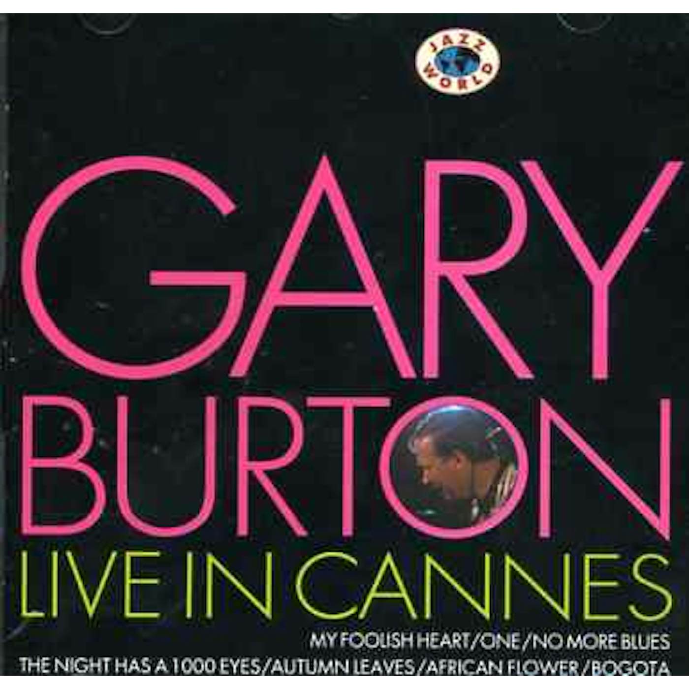 Gary Burton LIVE IN CANNES CD