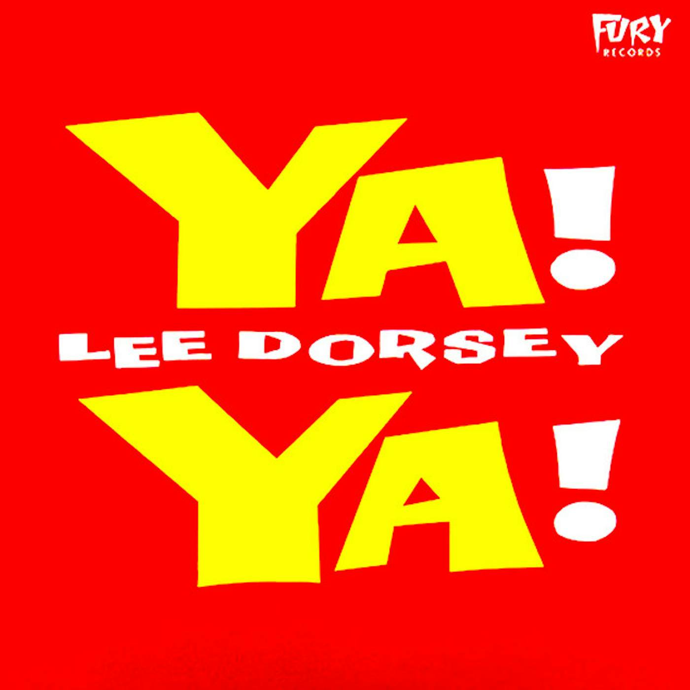 Lee Dorsey YA YA CD