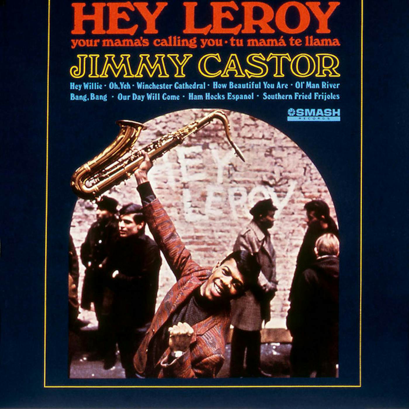 Jimmy Castor HEY LEROY CD