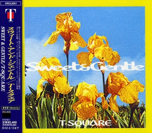 T-SQUARE SWEET&GENTLE CD