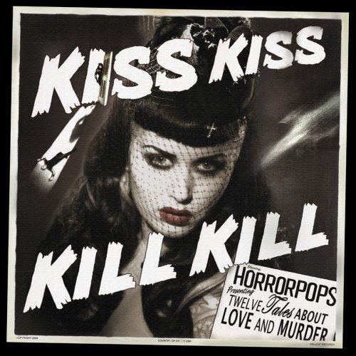 Horrorpops KISS KISS KILL KILL Vinyl Record