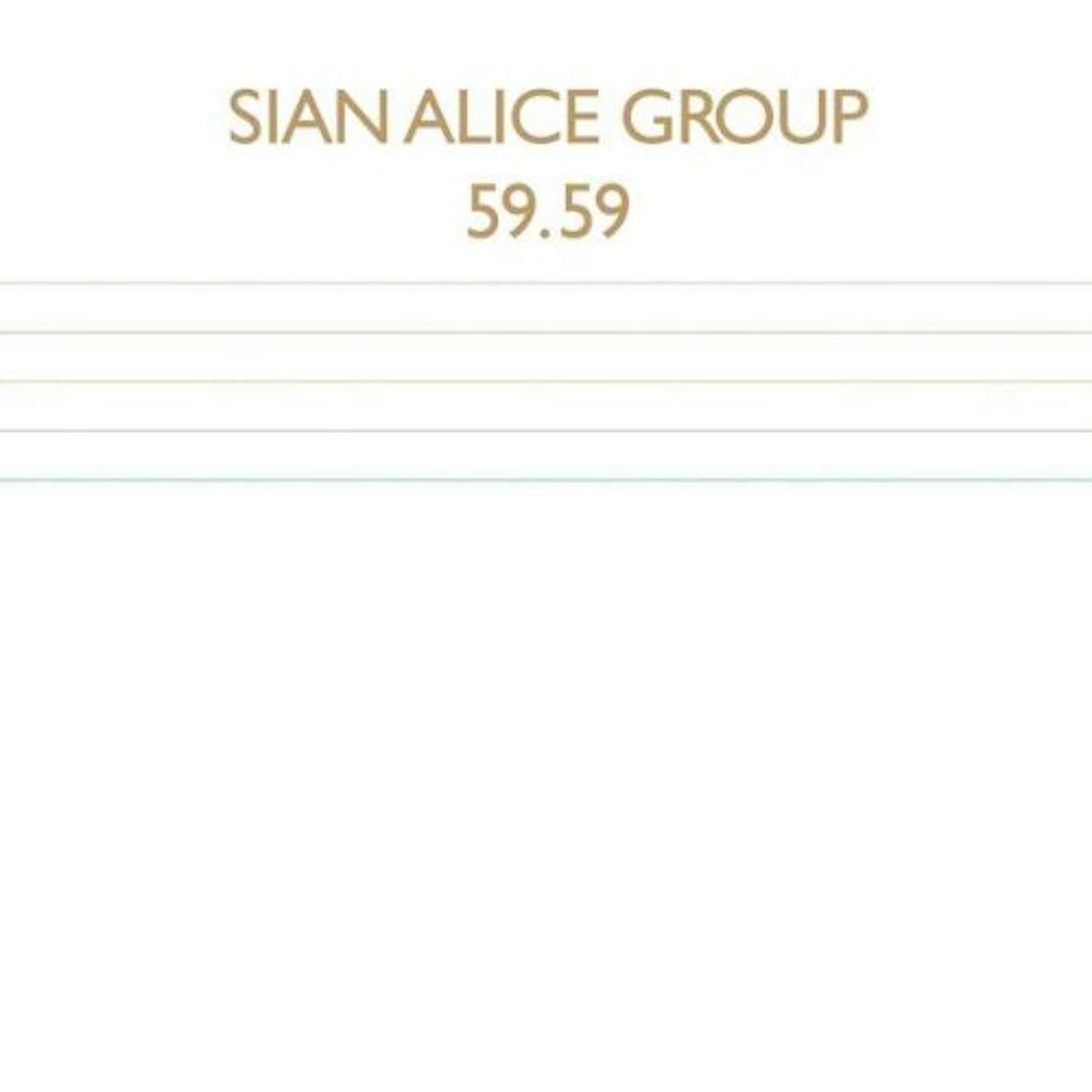 Sian Alice Group 59.59 Vinyl Record