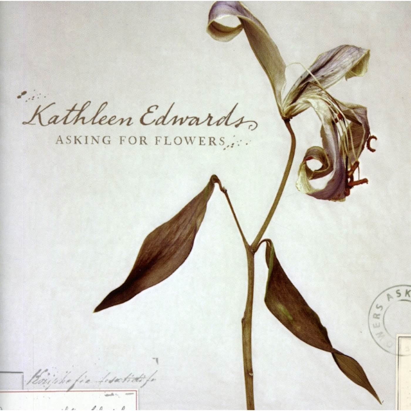 Kathleen Edwards ASKING FOR FLOWERS CD