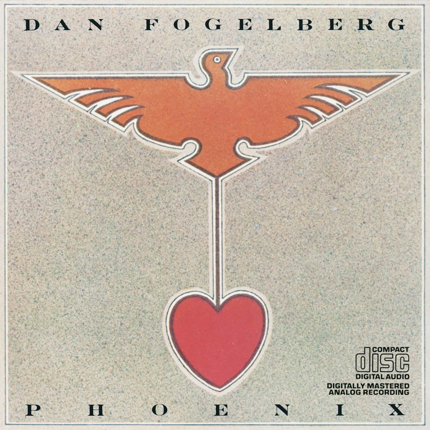 Dan Fogelberg PHOENIX CD