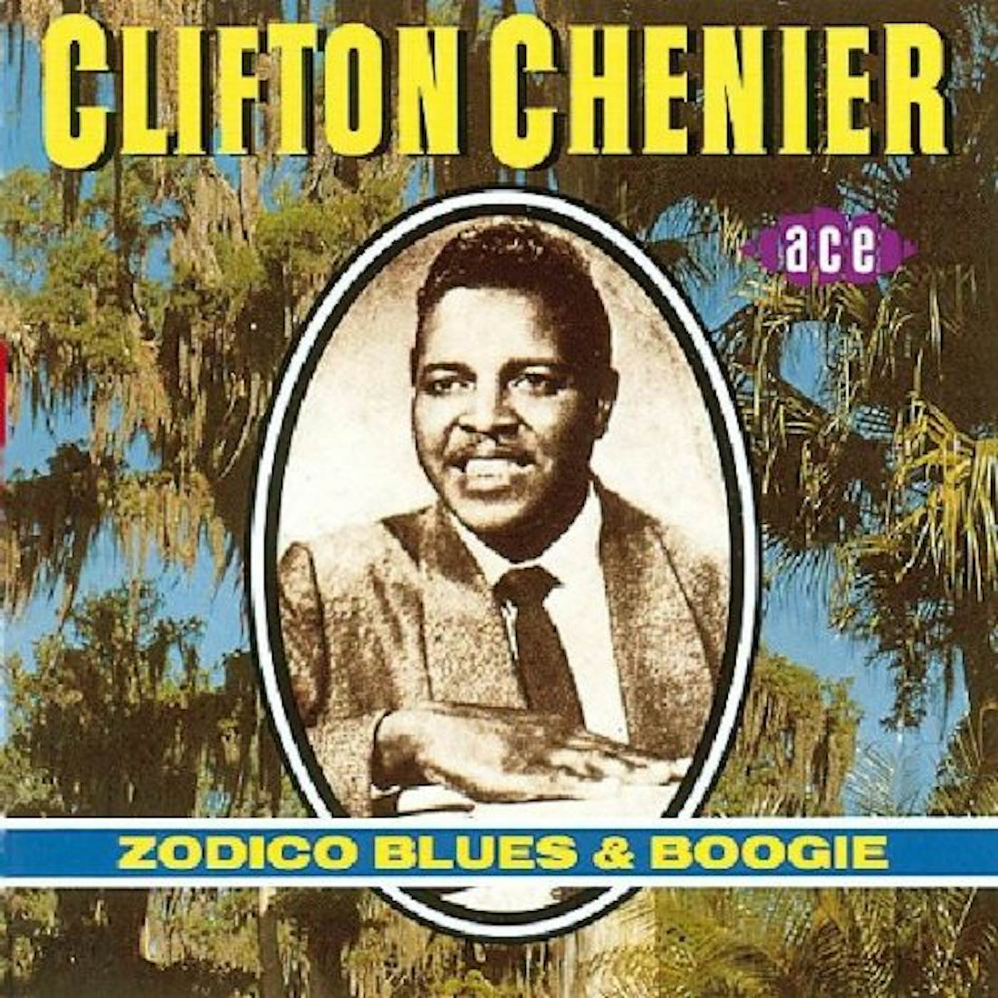Clifton Chenier ZODICO BLUES & BOOGIE CD