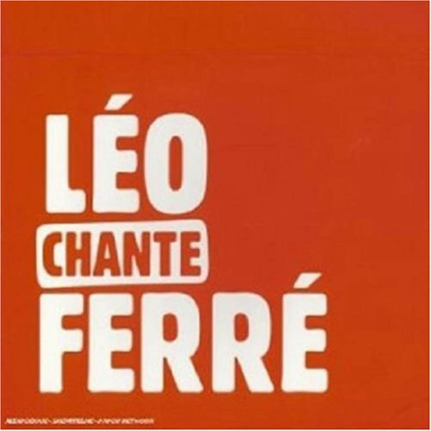 Léo Ferré LEO CHANTE FERRE CD