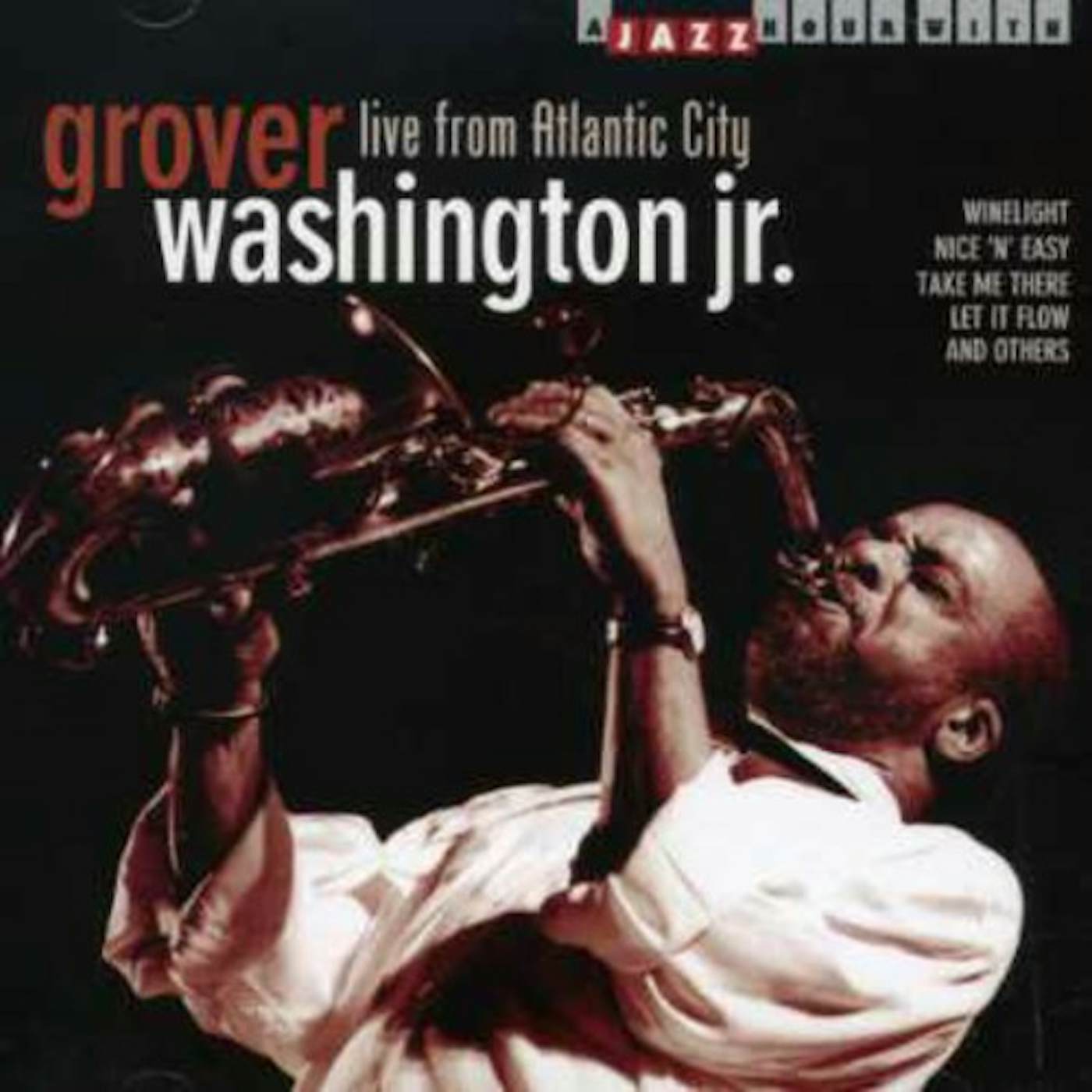 Grover Washington, Jr. LIVE FROM ATLANTIC CITY CD