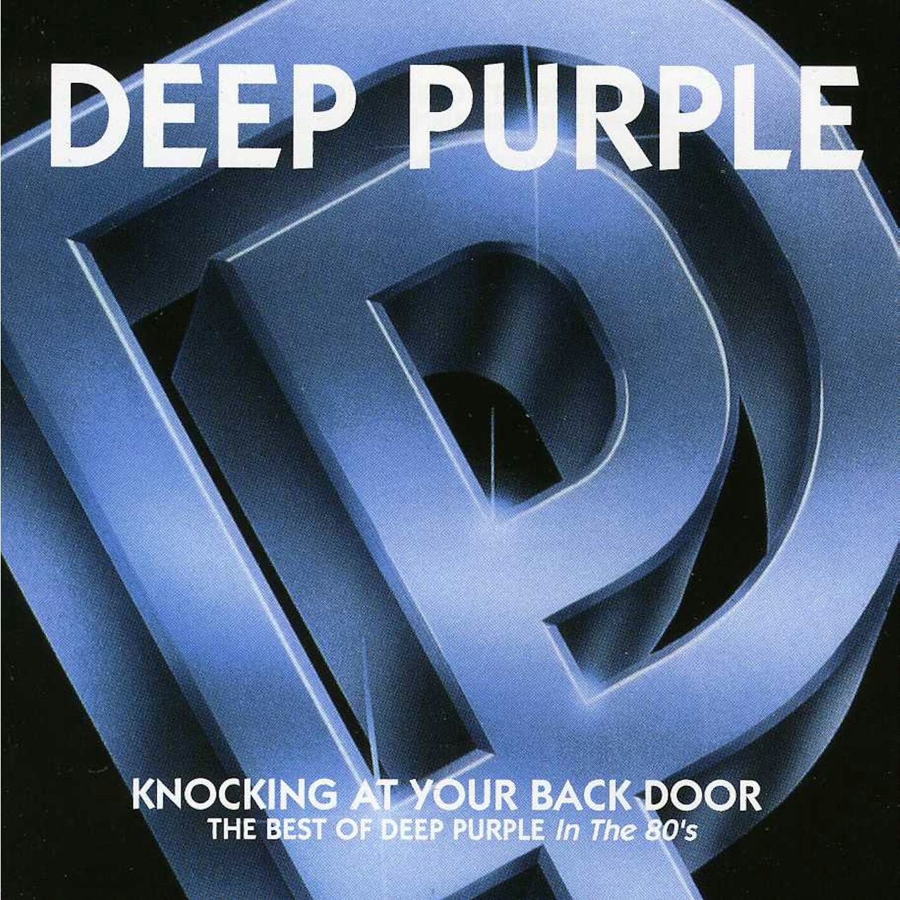 Deep Purple Knocking At Your Back Door The Cd Deep Purple Knocking At Your Back Door The Cd