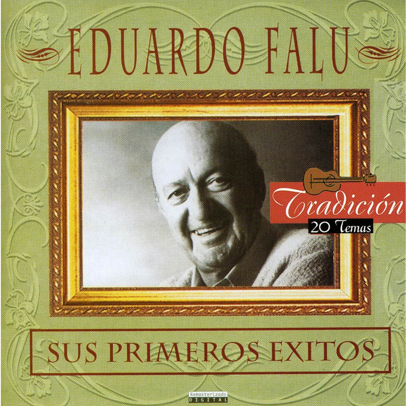 Eduardo Falú SUS PRIMEROS EXITOS CD