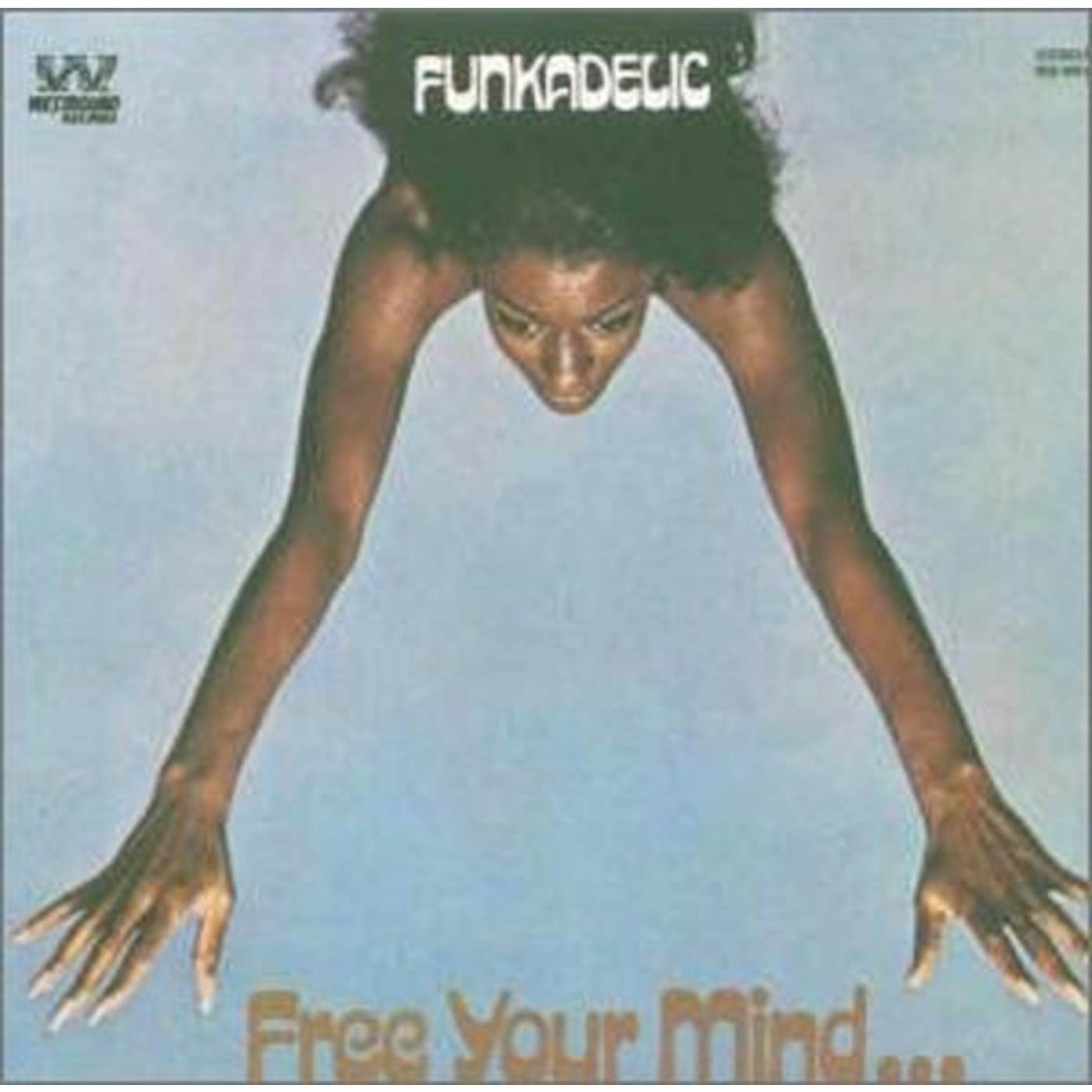 Funkadelic FREE YOUR MINDAND YOUR ASS WILL FOLLOW Vinyl Record