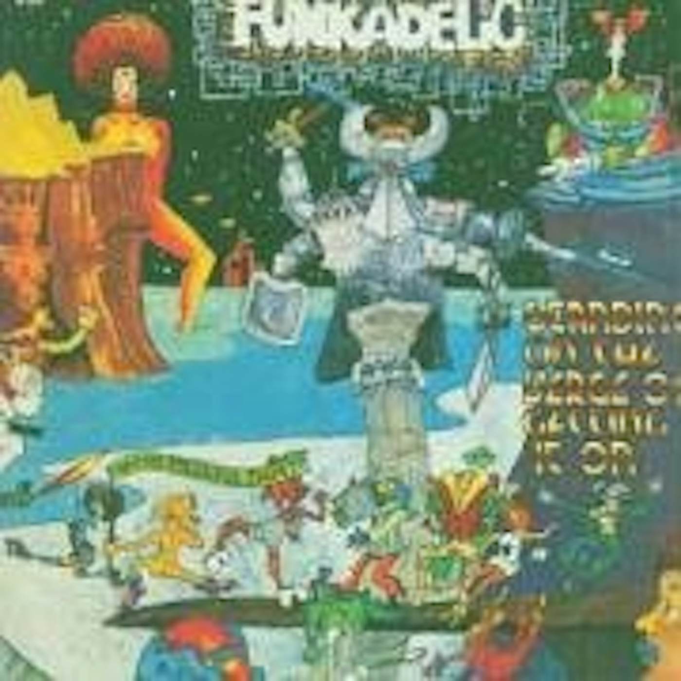 Funkadelic STANDING ON VERGE OF GETTING IT ON Vinyl Record