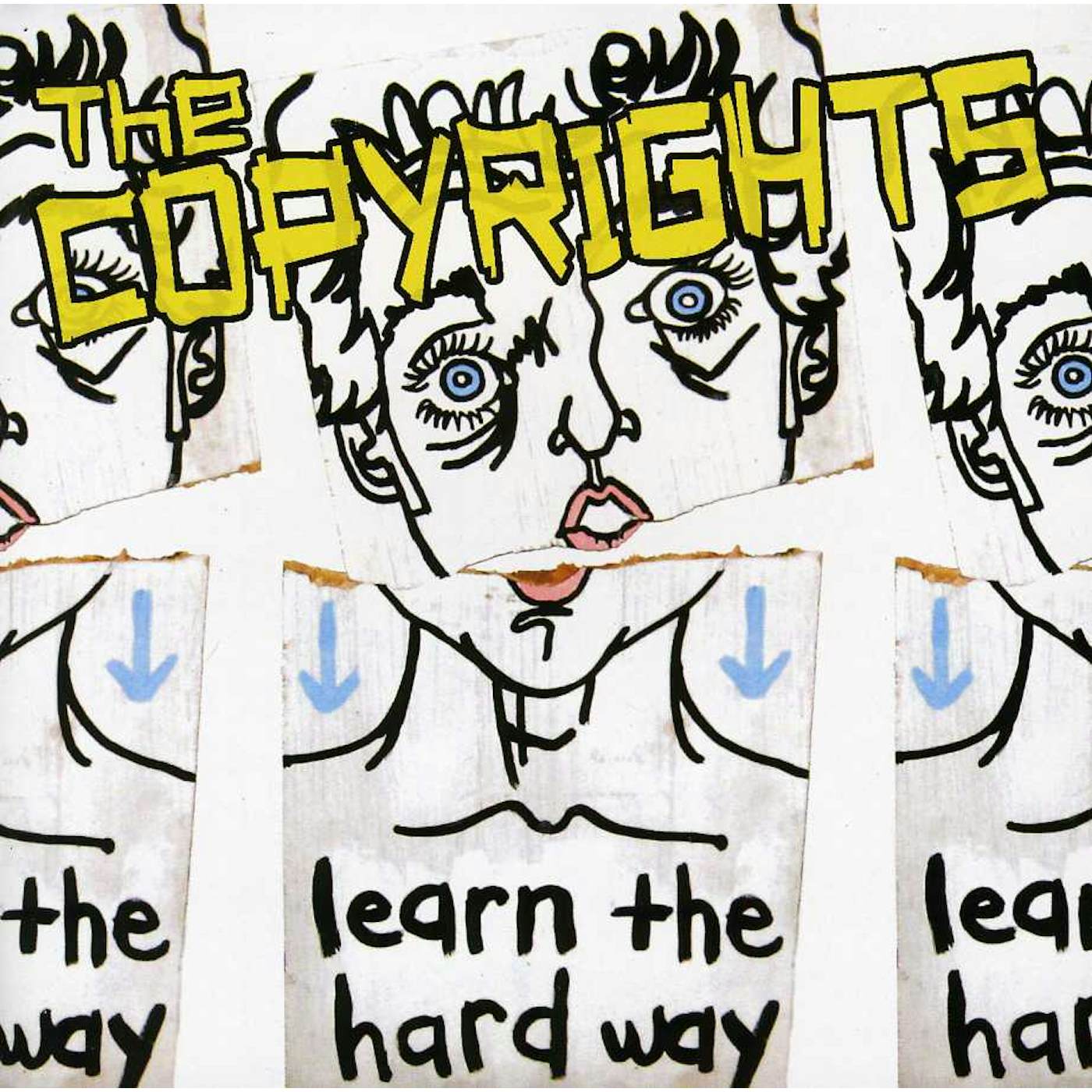 The Copyrights LEARN THE HARD WAY CD