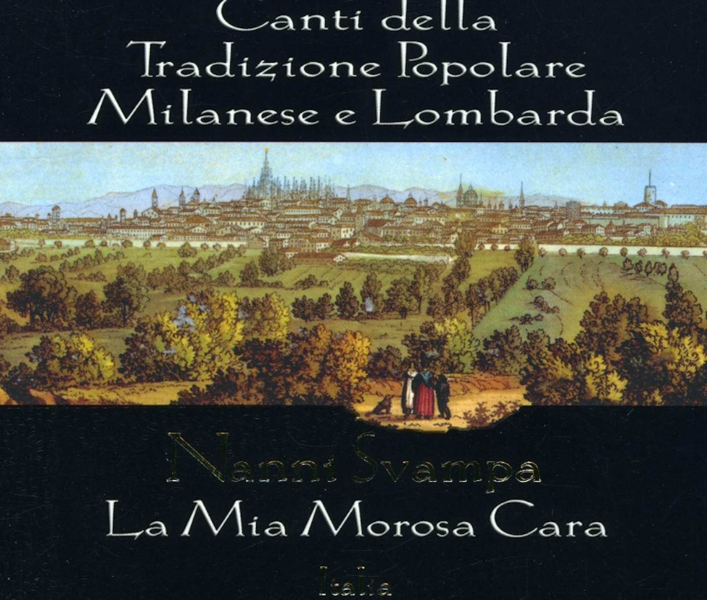 antologia milanese e lombarda cd - Nanni Svampa