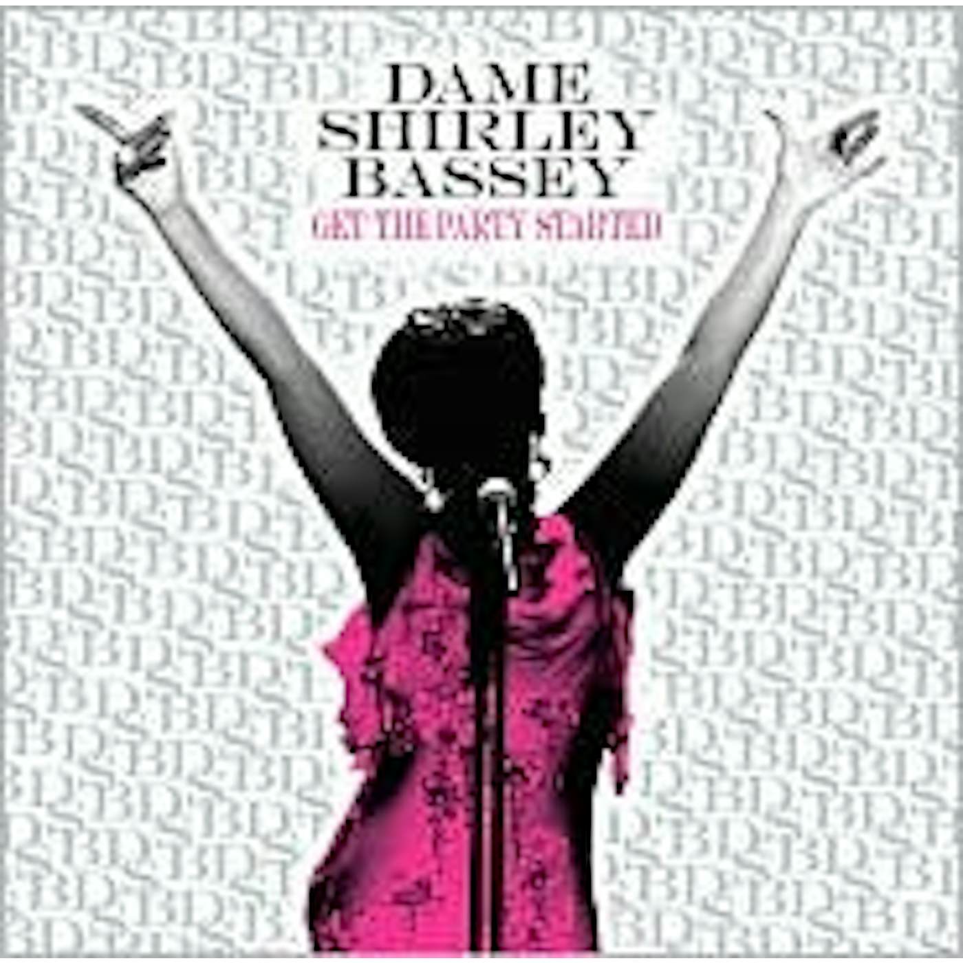Shirley Bassey GET THE PARTY STARTED CD