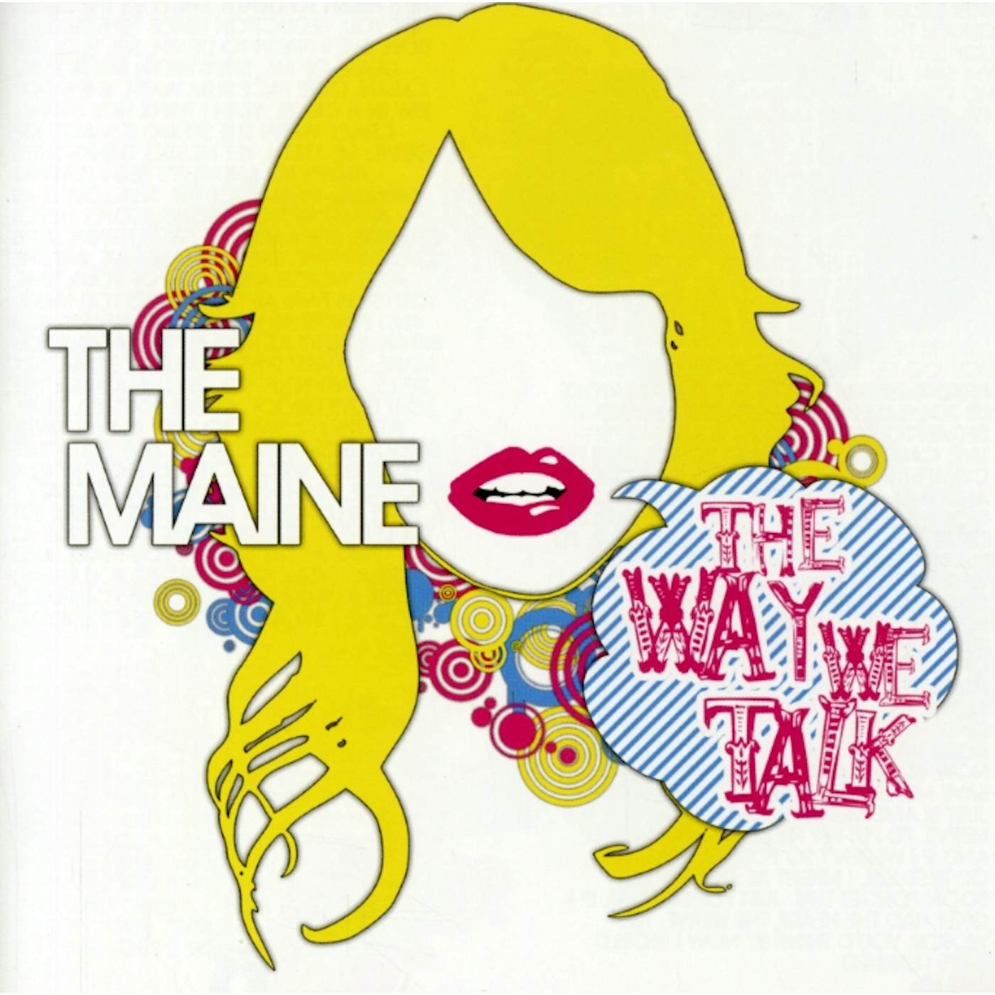 The Maine WAY WE TALK CD