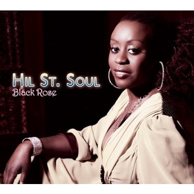 Hil St Soul BLACK ROSE CD