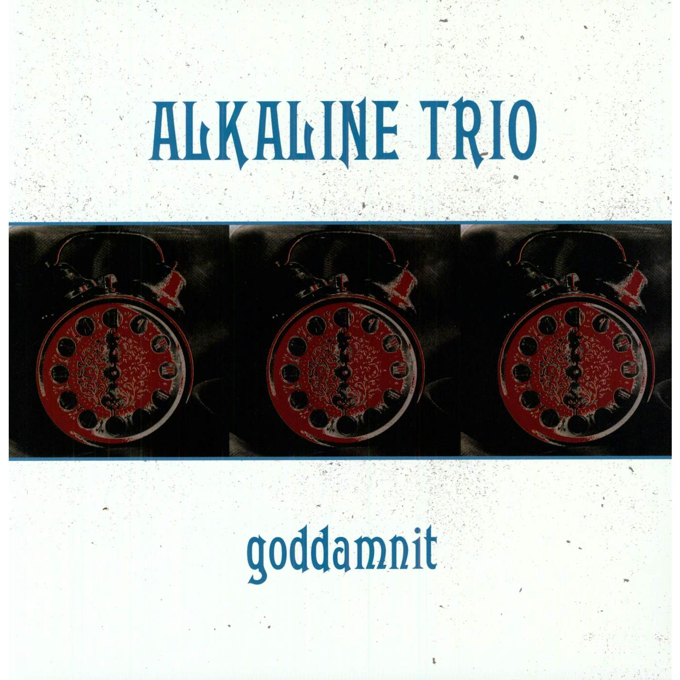 Alkaline Trio Goddamnit Vinyl Record