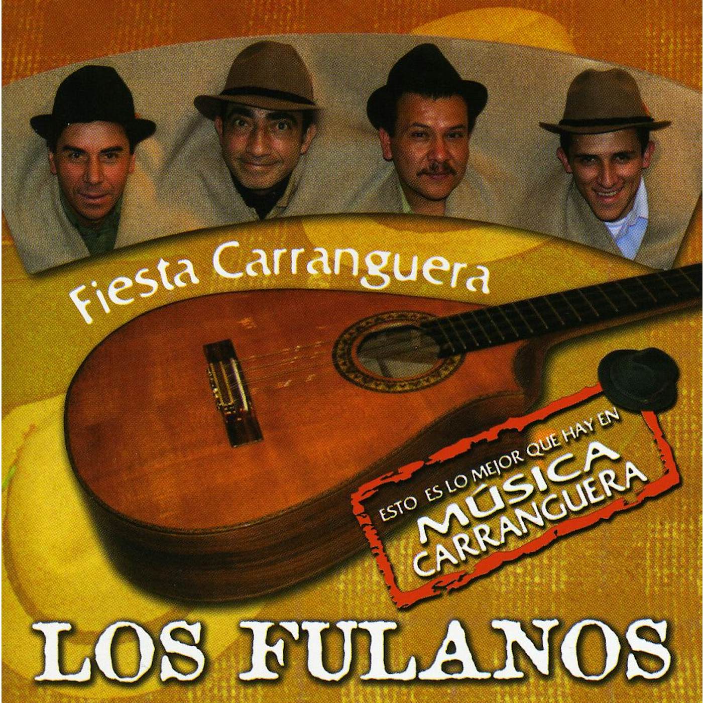 Los Fulanos FIESTA CARRANGUERA CD