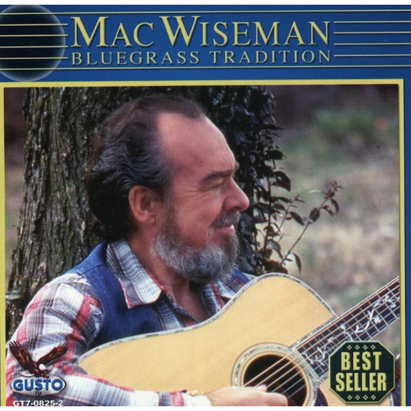 Mac Wiseman BLUEGRASS TRADITION CD