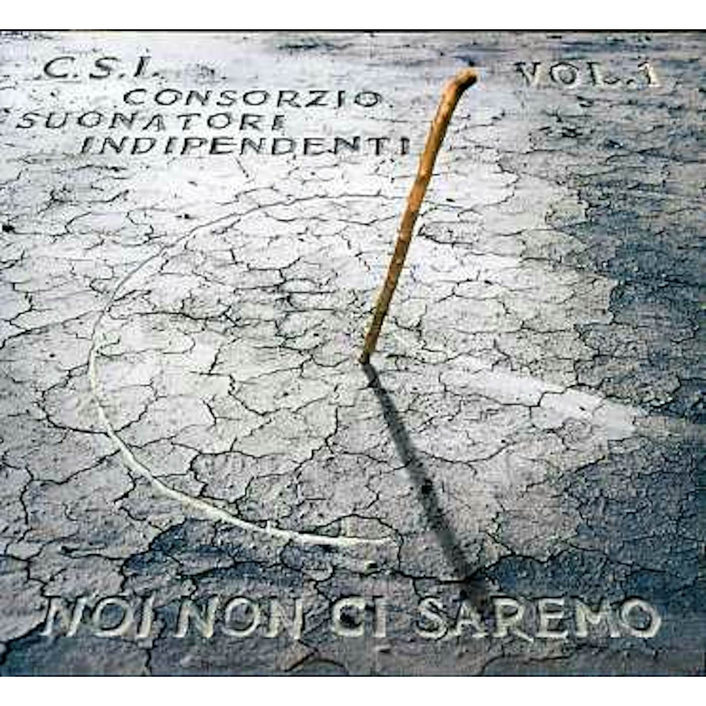 C.S.I. NOI NON CI SAREMO VOL.1 CD