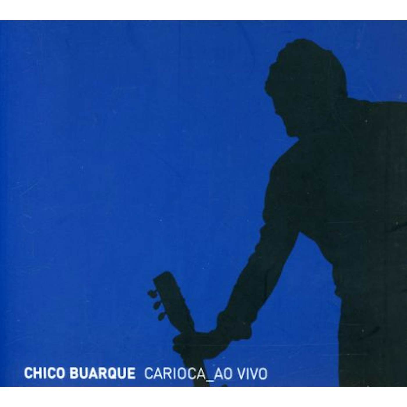 Chico Buarque CARIOCA (LIVE) CD
