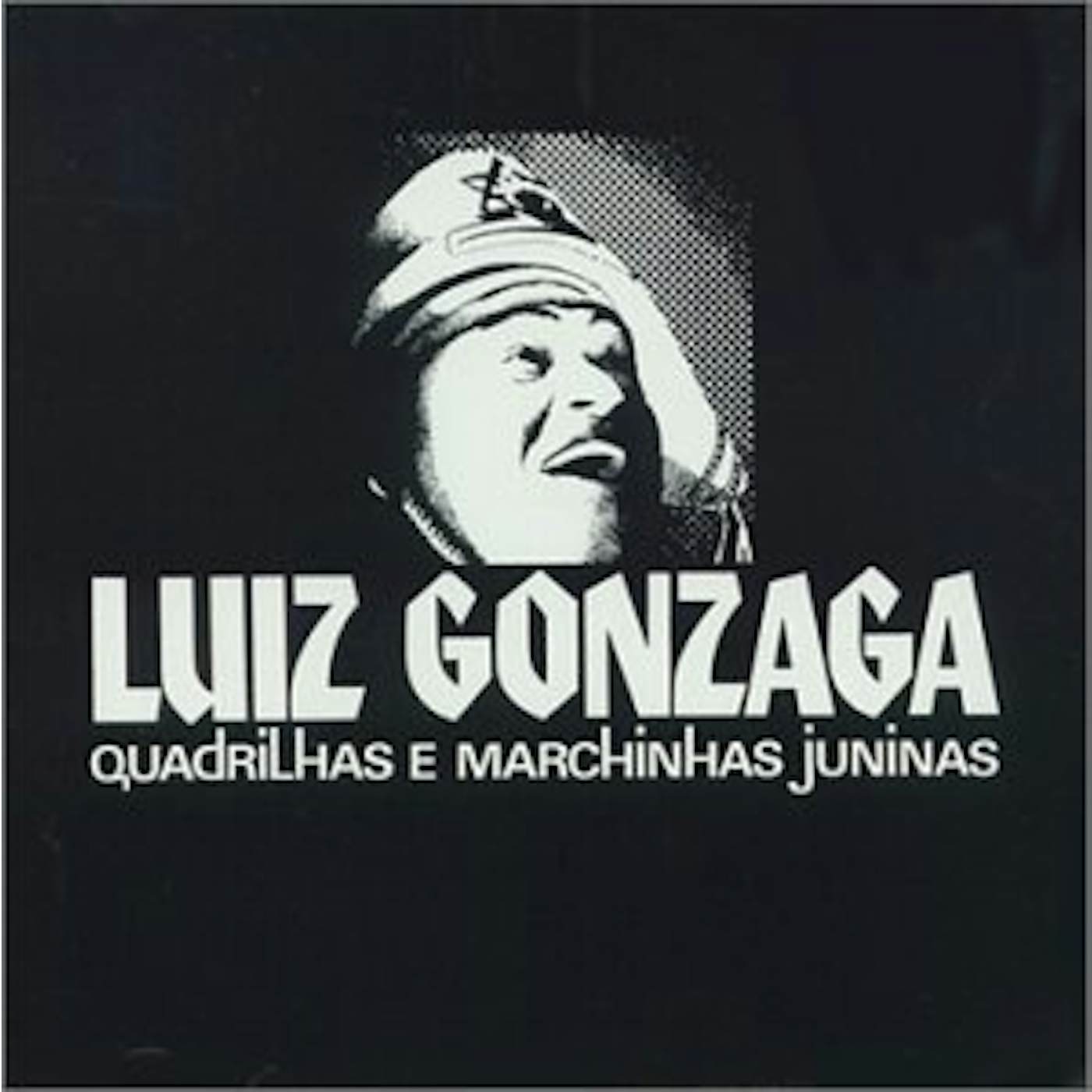 Luiz Gonzaga MARCHINHAS E QUADRILHAS JUNINAS CD