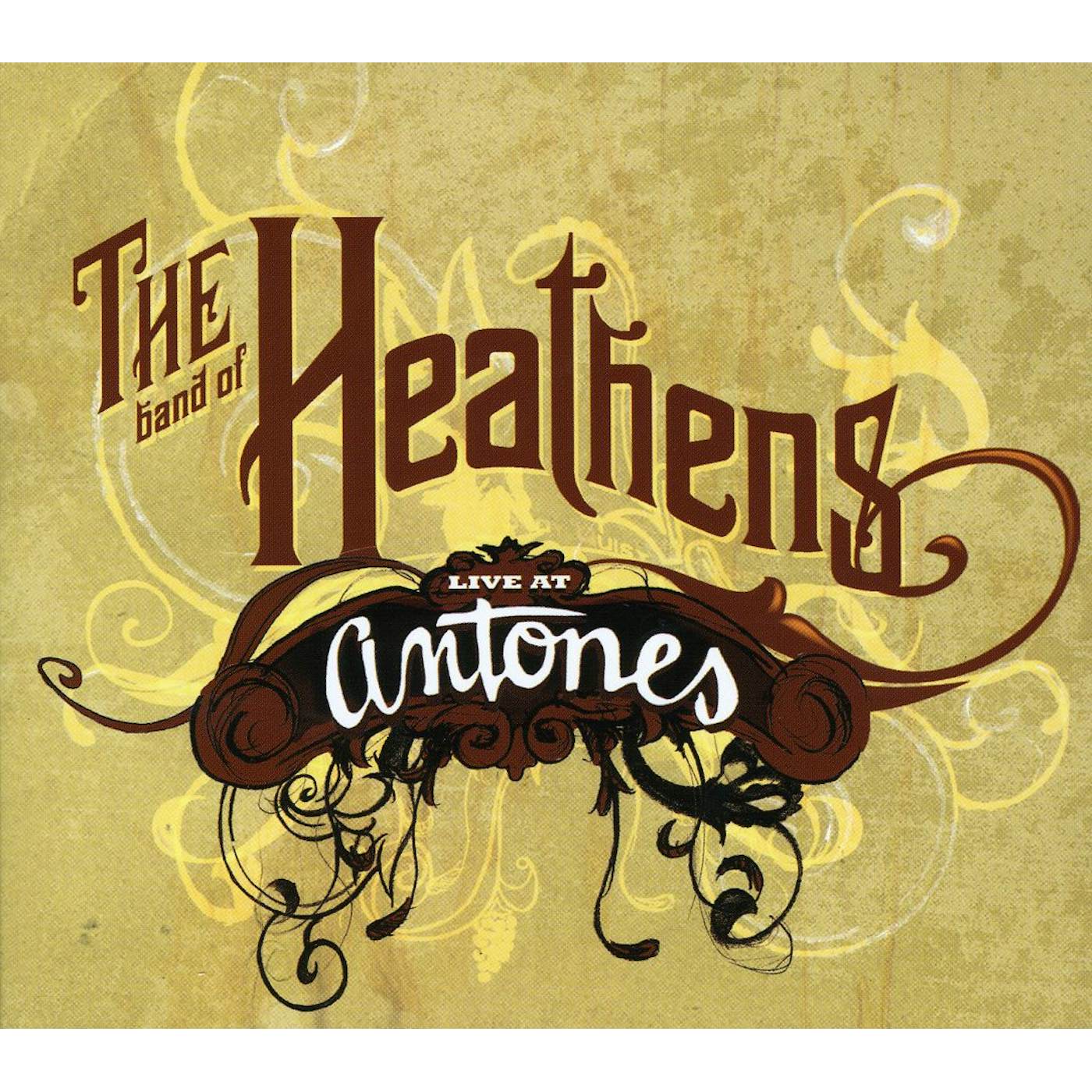 The Band Of Heathens LIVE AT ANTONES CD