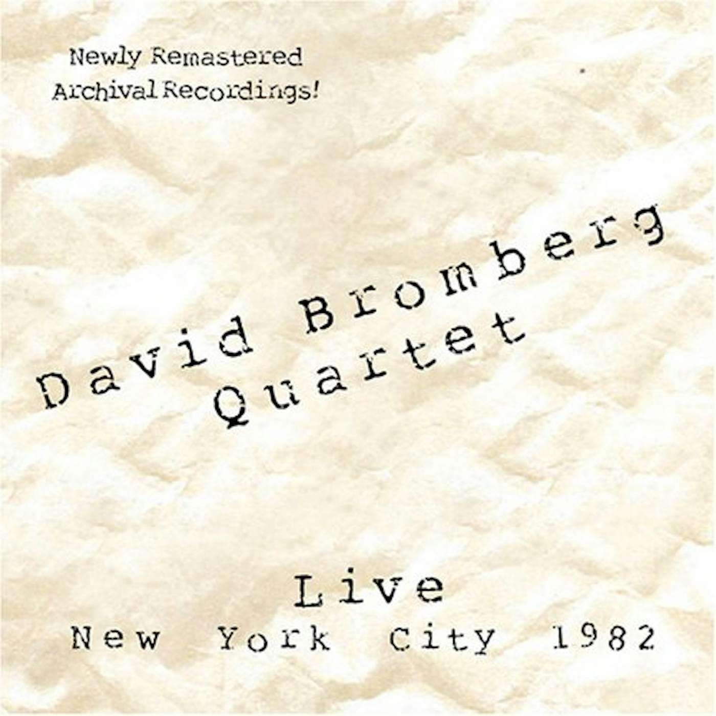 David Bromberg LIVE: NEW YORK CITY 1982 CD