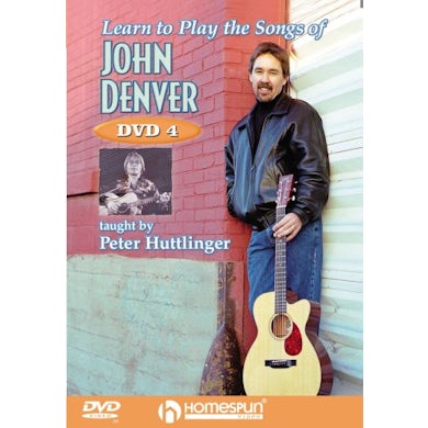 Pete Huttlinger LEARN TO PLAY SONGS OF JOHN DENVER: LESSON 4 DVD