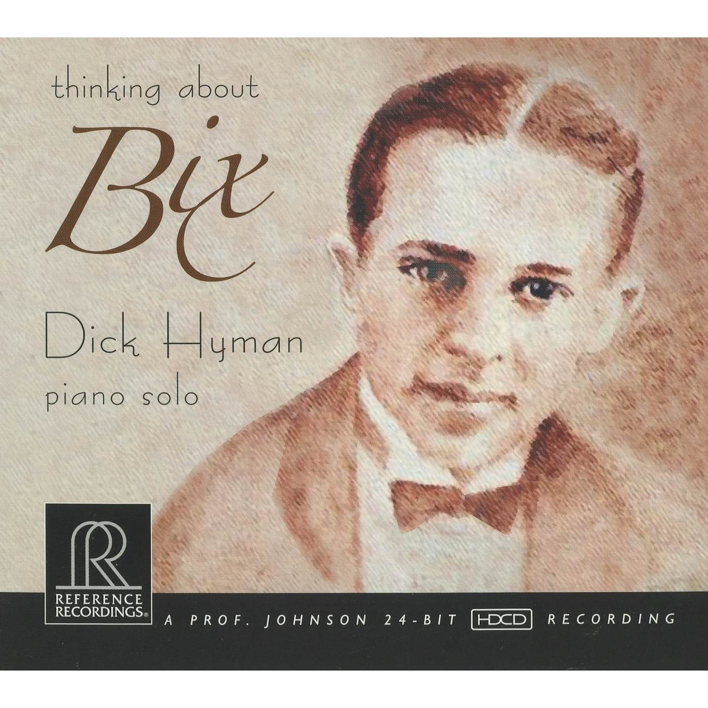 Dick Hyman THINKING ABOUT BIX CD