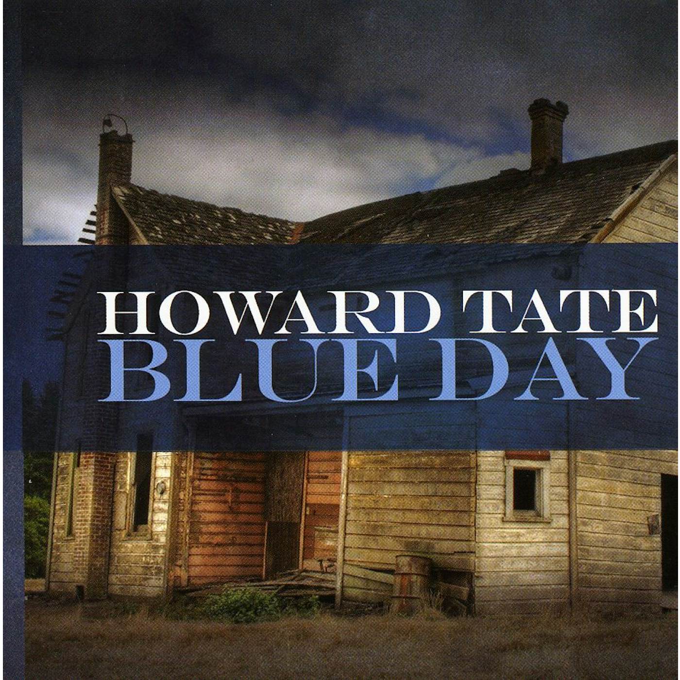 Howard Tate BLUE DAY CD