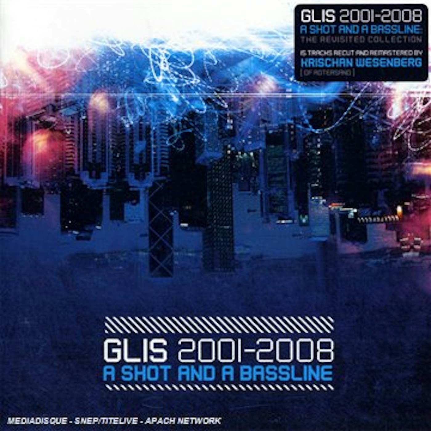 Glis 2001-2008: SHOT & A BASSLIVE CD