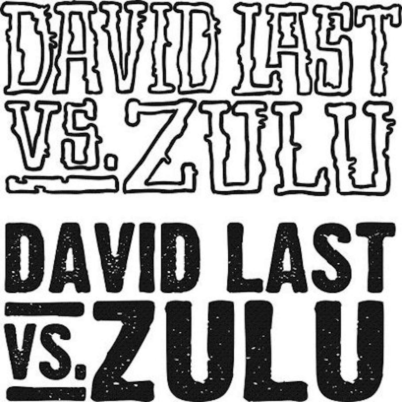 David Last vs. Zulu Musically Massive Vinyl Record