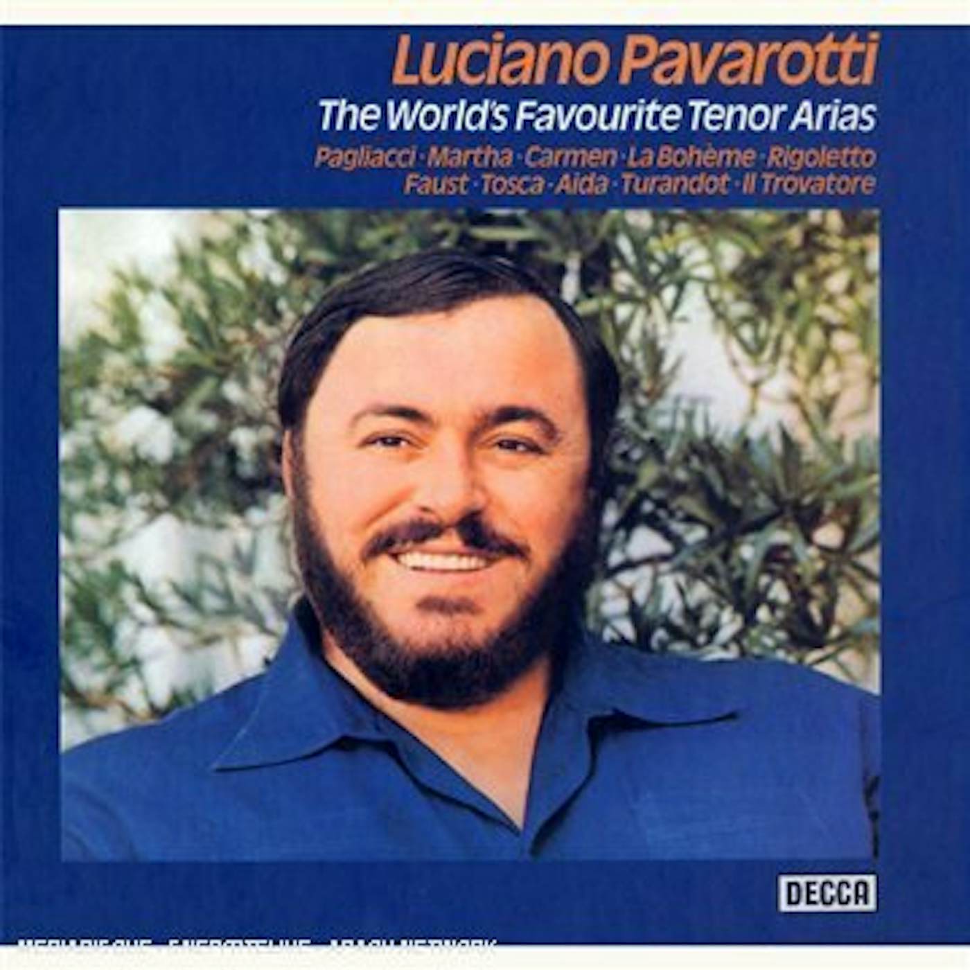 Luciano Pavarotti WORLD'S FAVOURITE TENOR ARIAS CD