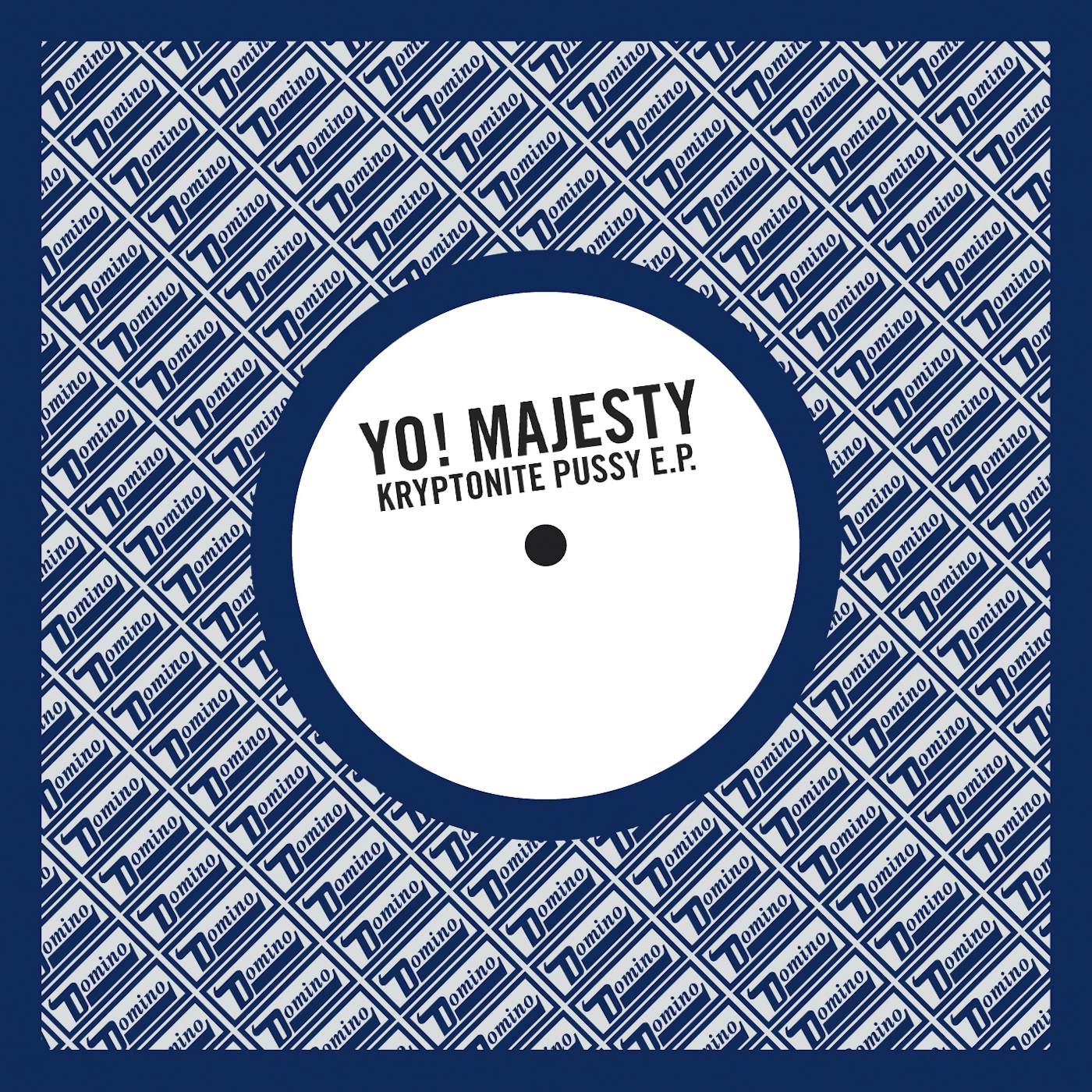 Yo Majesty KRYPTONITE PUSSY Vinyl Record