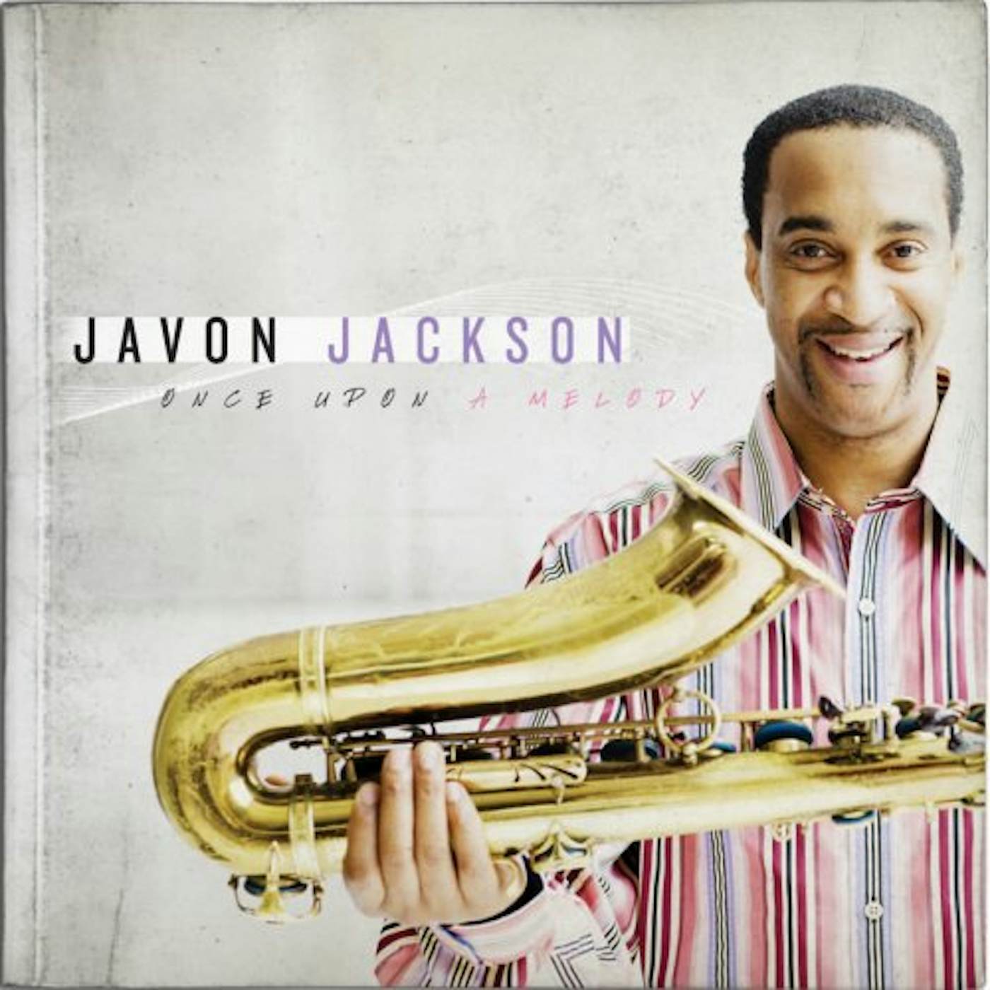 Javon Jackson ONCE UPON A MELODY CD