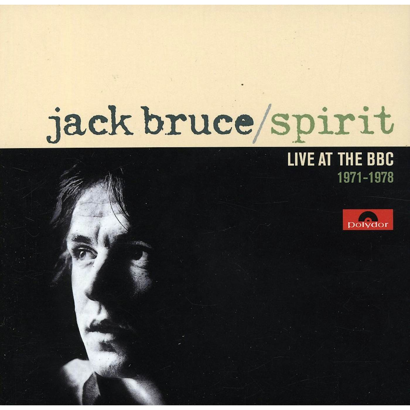 Jack Bruce SPIRIT: LIVE AT THE BBC 1971-1978 CD