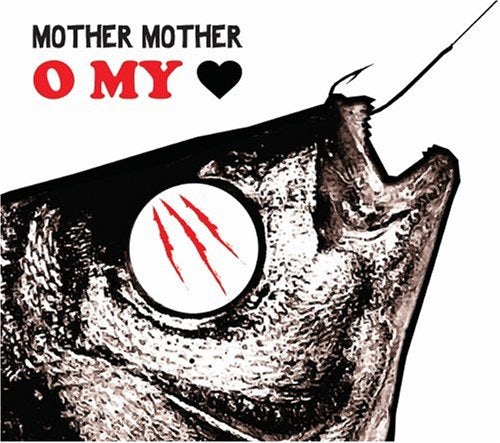 Mother Mother O MY HEART CD