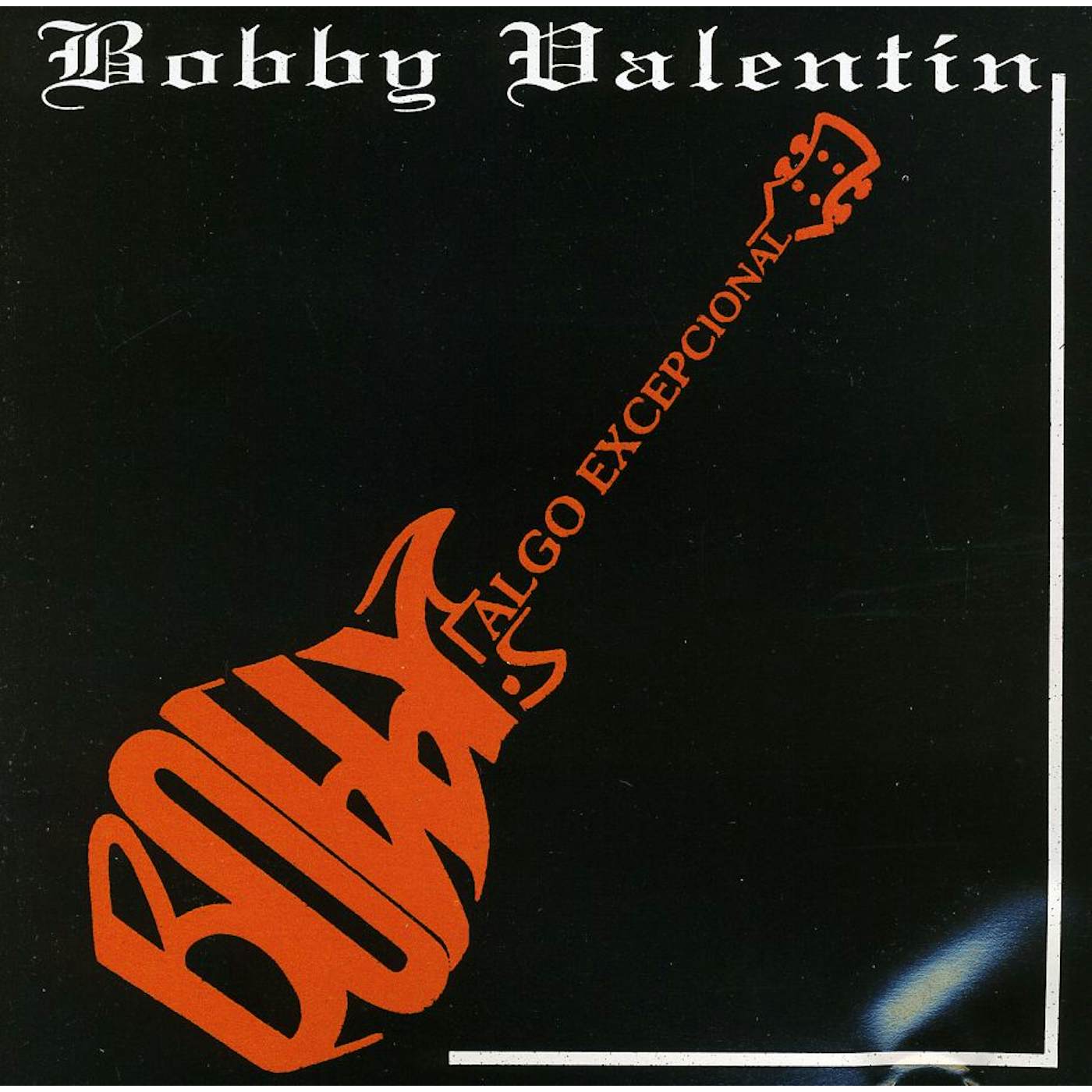 Bobby Valentin ALGO EXCEPCIONAL CD