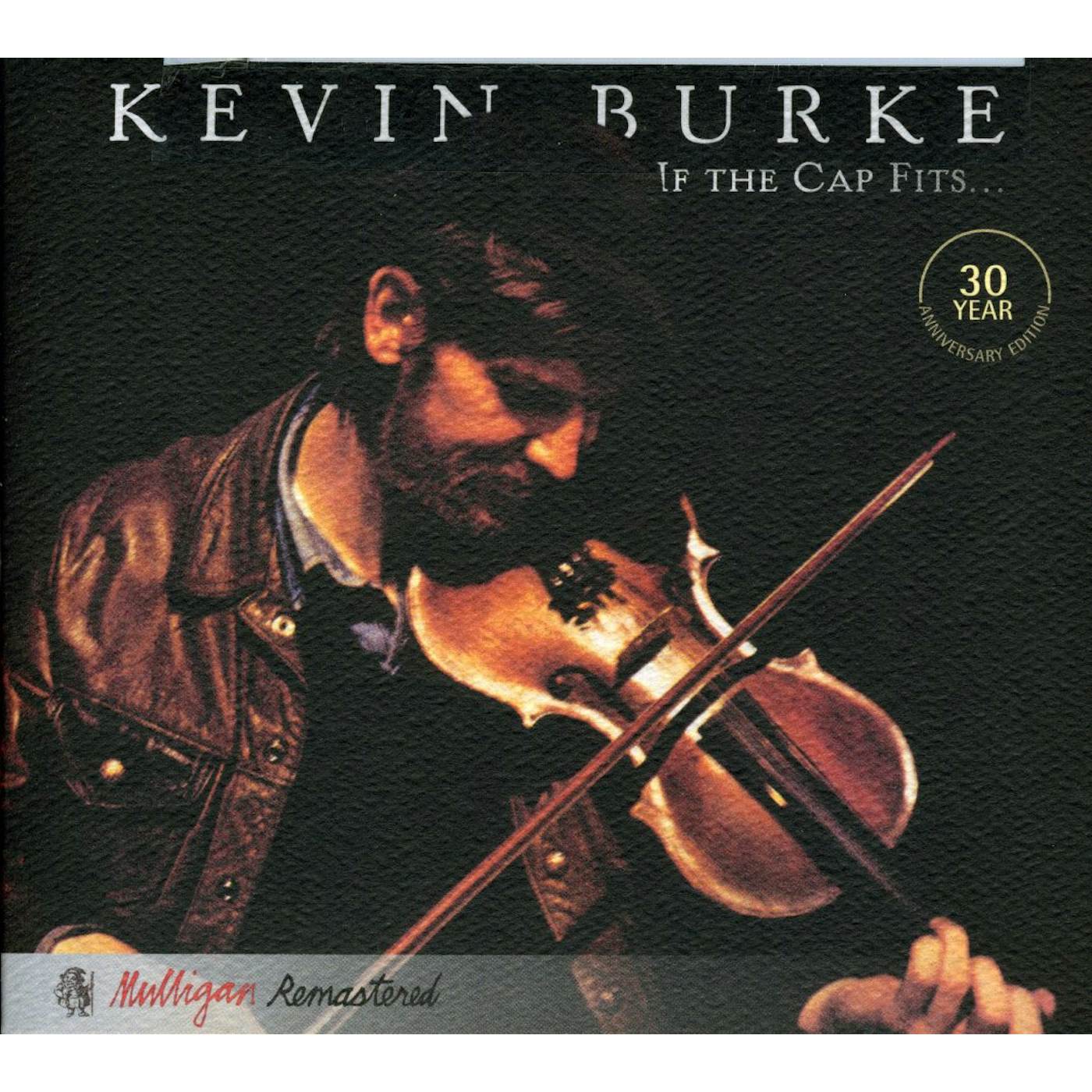 Kevin Burke IF THE CAP FITS CD