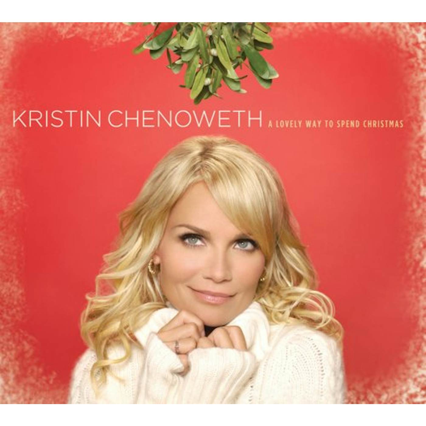Kristin Chenoweth LOVELY WAY TO SPEND CHRISTMAS CD