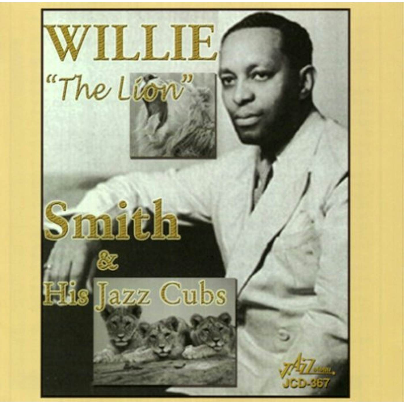 Willie Smith WILLIE THE LION SMITH & HIS JAZZ CUBS CD